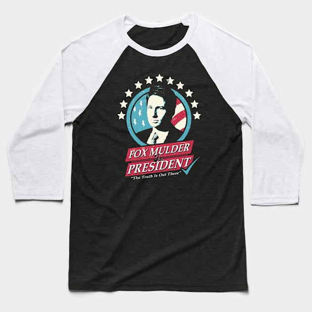 Fox Mulder for President Baseball T-Shirt by NerdShizzle